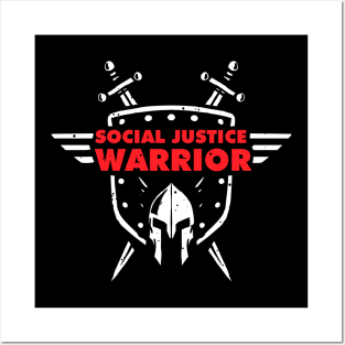 Social Justice Warrior (SJW) - funny shield, helmet and swords warrior Posters and Art